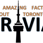 75 Amazing Facts About Toronto (2024 Edition)